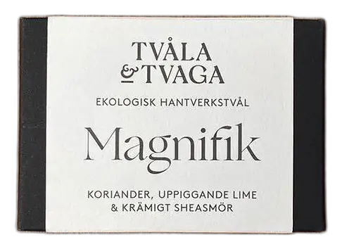 Tvåla & Tvaga Magnifik
