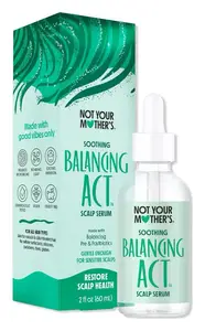 Not Your Mother’s Balancing Act Soothing Scalp Serum