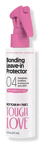 Not Your Mother’s Tough Love Bonding Leave-In Protector