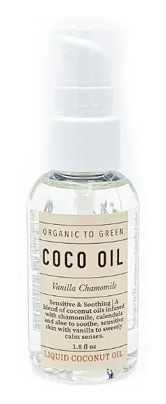Organic To Green Liquid Coconut Oil Vanilla Chamomile - Sensitive & Soothing Coco Oil