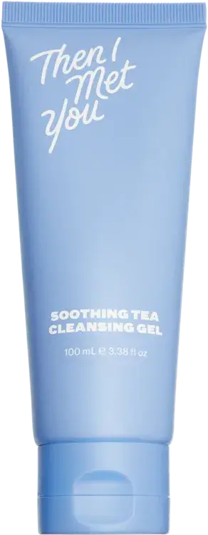 Then I Met You Soothing Tea Cleansing Gel