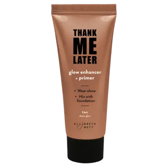 Elizabeth Mott Thank Me Later Glow Enhancer + Primer Tan
