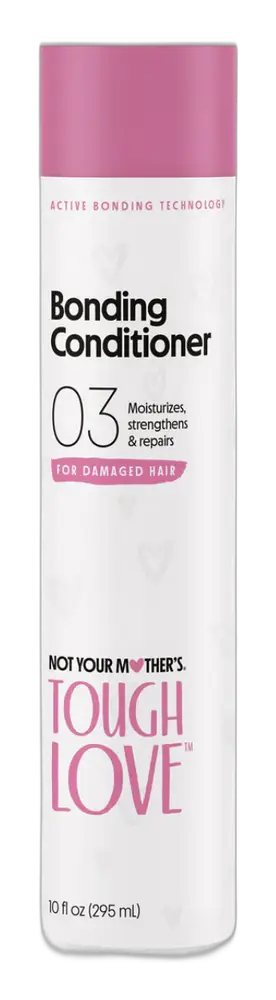 Not Your Mother’s Tough Love Bonding Conditioner