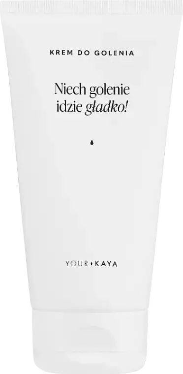 Your Kaya Krem Do Golenia (Shaving Cream)