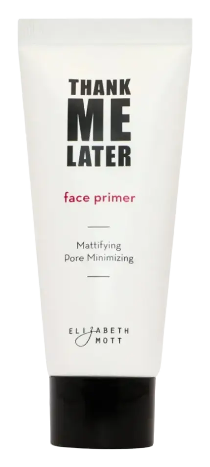 Elizabeth Mott Thank Me Later Primer Mattifying