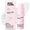 Grace & Stella Dew It All Radiant Eye Cream
