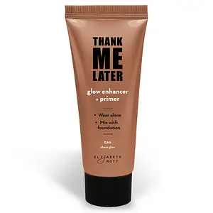 Elizabeth Mott Thank Me Later Glow Enhancing Primer Tan
