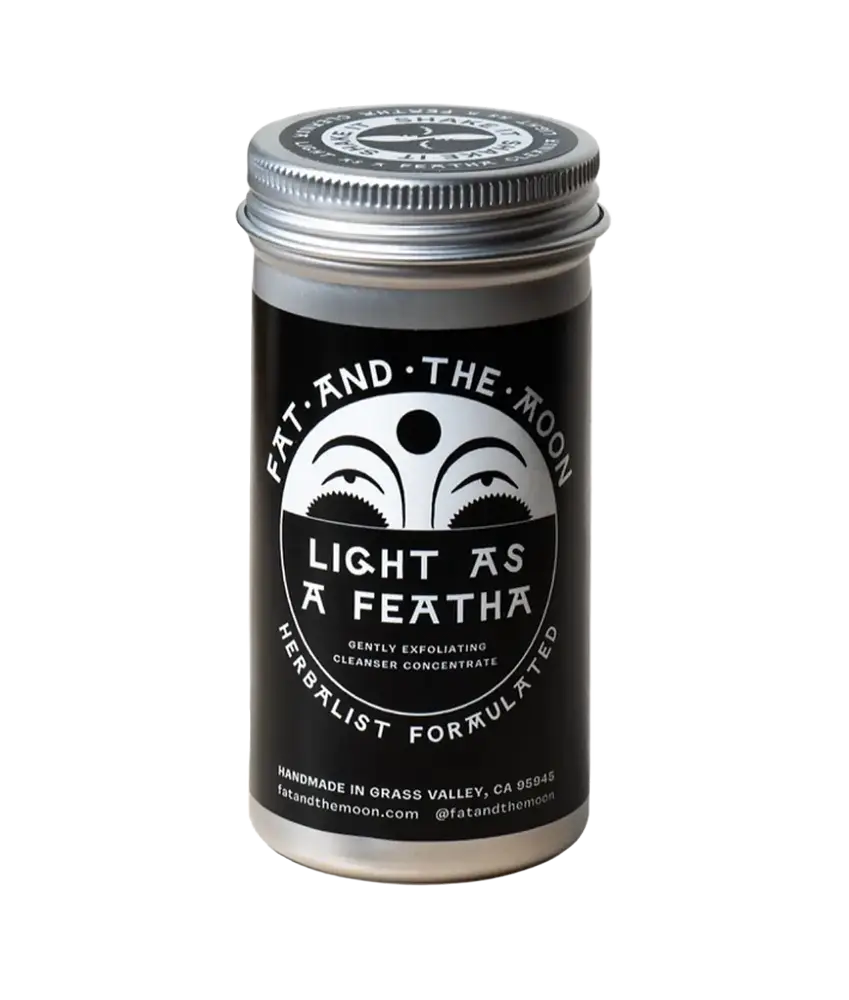 Fat and the Moon Light as a Featha Cleanser