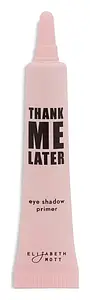 Elizabeth Mott Thank Me Later Eye Primer