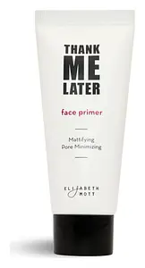 Elizabeth Mott Thank Me Later Primer Mattifying