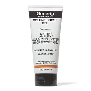 Generic Value Products Volume Boost Gel Compare to Matrix Amplify Thick Boost Gel