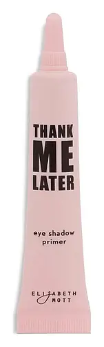 Elizabeth Mott Thank Me Later Eye Primer