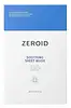Zeroid Soothing Sheet Mask