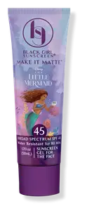 Black Girl Sunscreen The Little Mermaid Make It Matte SPF 45