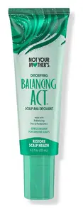 Not Your Mother’s Balancing Act Detoxifying Scalp AHA Exfoliant