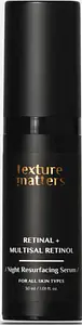 Texture Matters Retinal + Multisal Retinol Night Resurfacing Serum