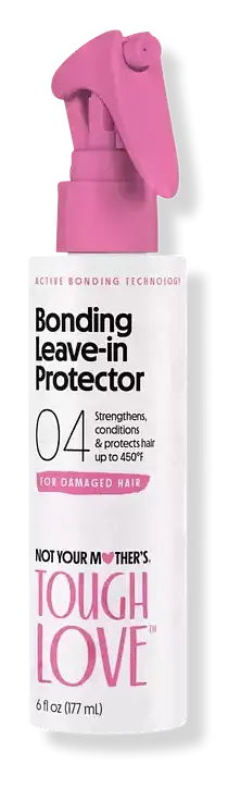 Not Your Mother’s Tough Love Bonding Leave-In Protector