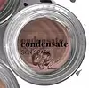 Condensate