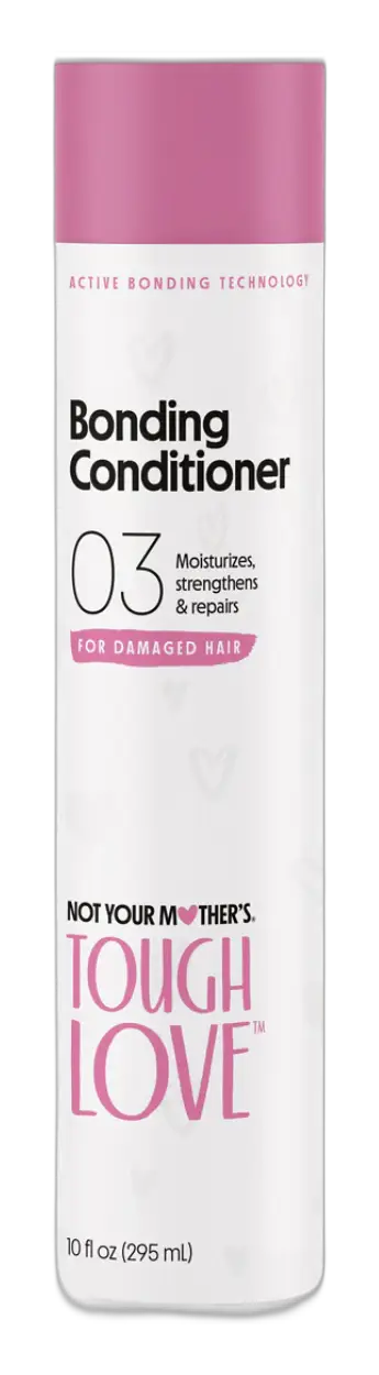 Not Your Mother’s Tough Love Bonding Conditioner