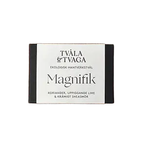 Tvåla & Tvaga Magnifik