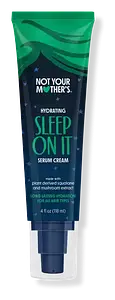 Not Your Mother’s Sleep On It Overnight Hydrating Serum Cream