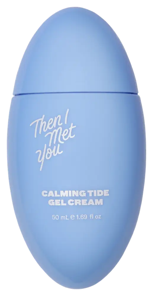 Then I Met You Calming Tide Gel Cream