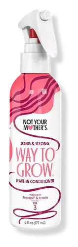 Not Your Mother’s Way to Grow Leave-In Conditioner